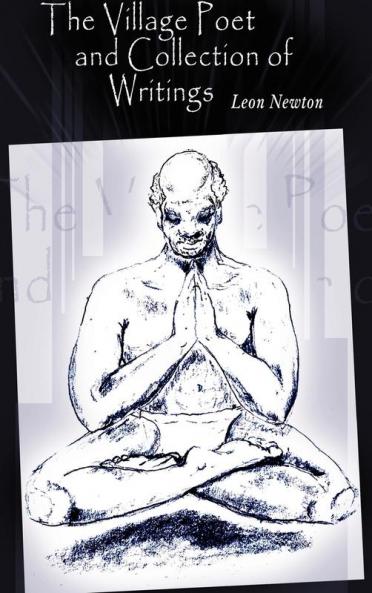The Village Poet and Collection of Writings