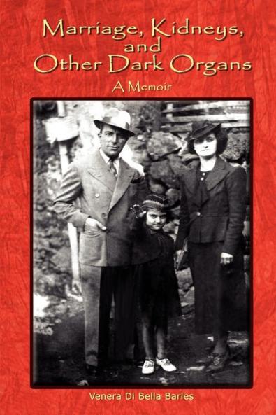 Marriage Kidneys and Other Dark Organs