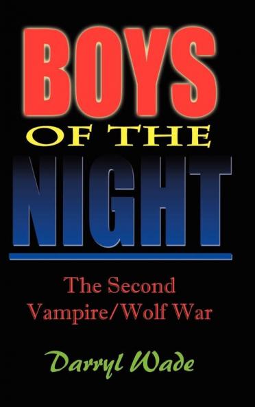 Boys of the Night