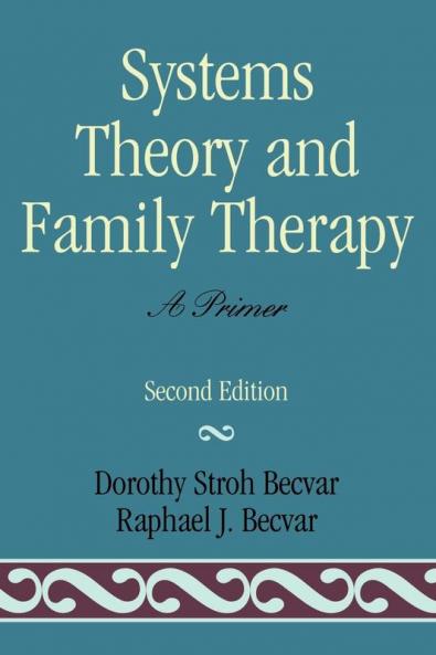 Systems Theory and Family Therapy