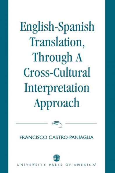 English-Spanish Translation through a Cross-Cultural Interpretation Approach