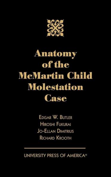 Anatomy of the McMartin Child Molestation Case