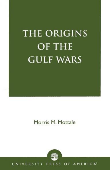 Origins of the Gulf Wars