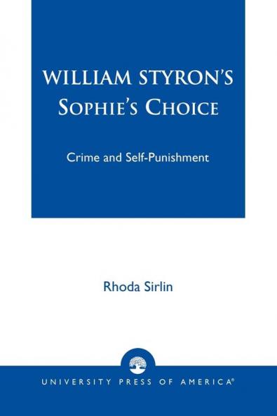 William Styron's Sophie's Choice