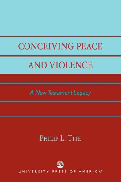 Conceiving Peace and Violence