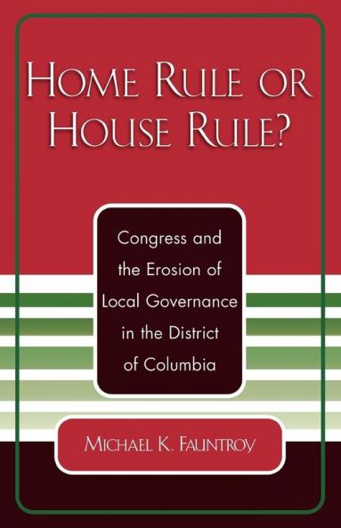 Home Rule or House Rule?