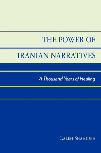 Power of Iranian Narratives