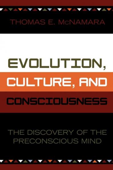 Evolution Culture and Consciousness