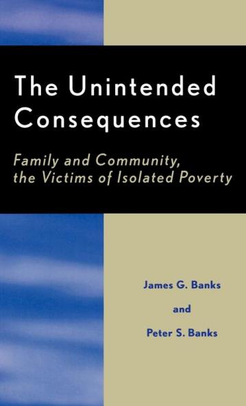 Unintended Consequences