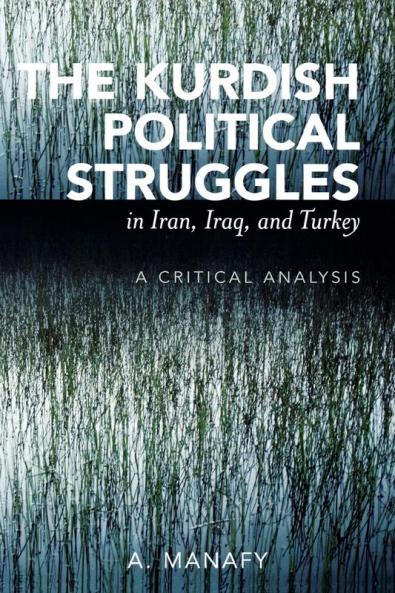 Kurdish Political Struggles in Iran Iraq and Turkey
