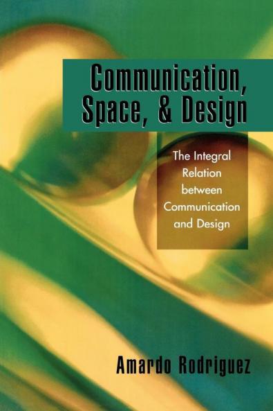 Communication Space and Design