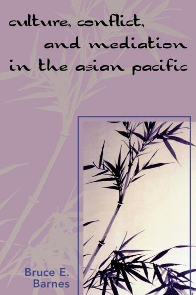 Culture Conflict and Mediation in the Asian Pacific