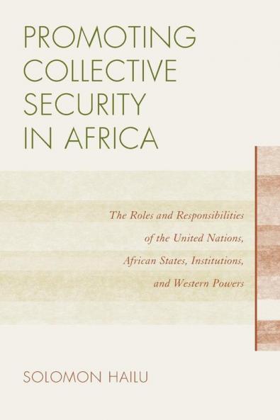 Promoting Collective Security in Africa