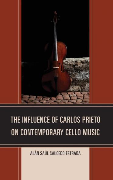 Influence of Carlos Prieto on Contemporary Cello Music