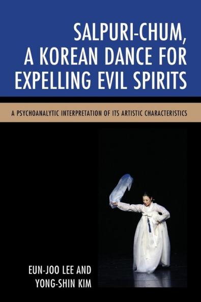 Salpuri-Chum A Korean Dance for Expelling Evil Spirits