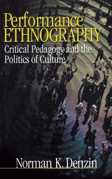 Performance Ethnography