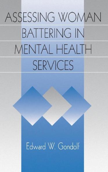 Assessing Woman Battering in Mental Health Services