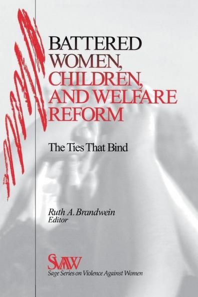 Battered Women Children and Welfare Reform