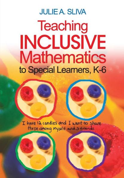 Teaching Inclusive Mathematics to Special Learners K-6