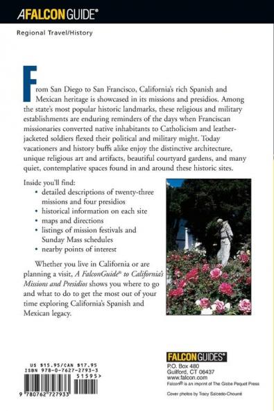 A FalconGuide® to California's Missions and Presidios