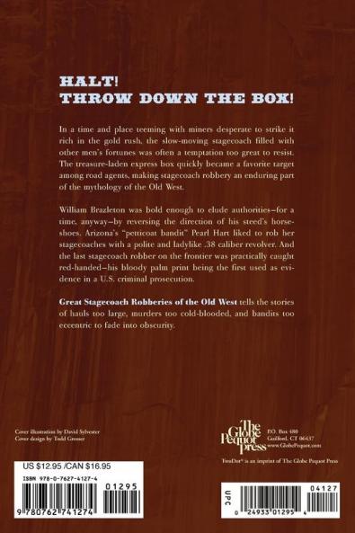 Great Stagecoach Robberies of the Old West