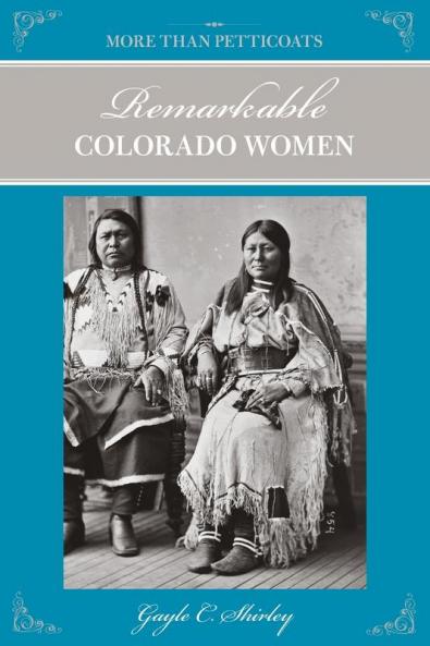 Remarkable Colorado Women