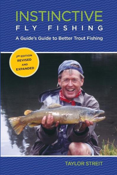 Instinctive Fly Fishing