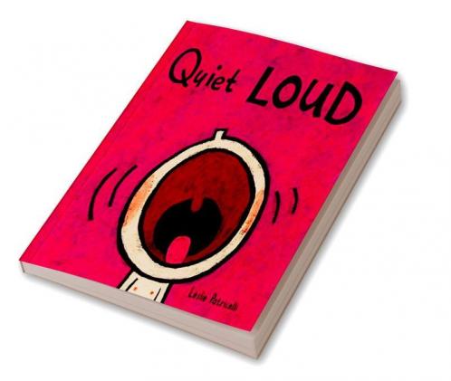 Quiet Loud