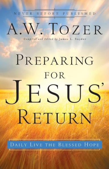 Preparing for Jesus' Return
