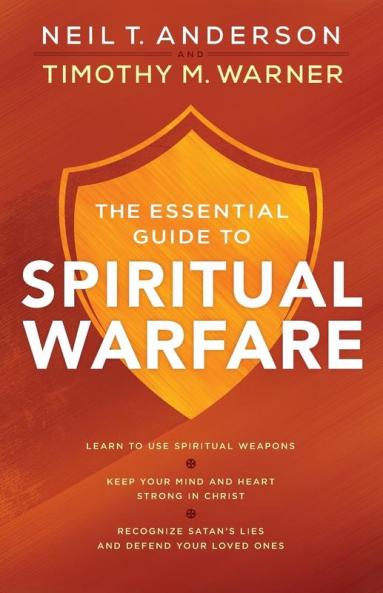 Essential Guide to Spiritual Warfare