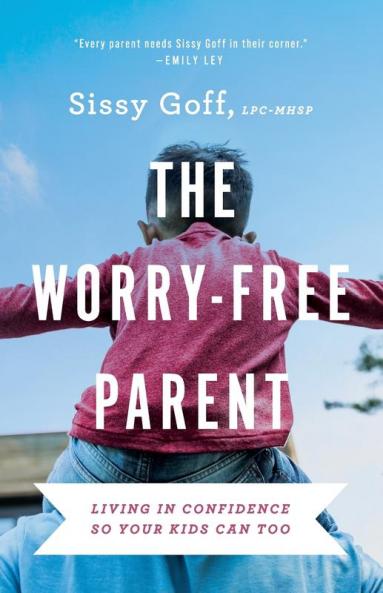 Worry-Free Parent