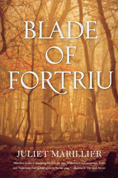 Blade of Fortriu: Book Two of The Bridei Chronicles: 2