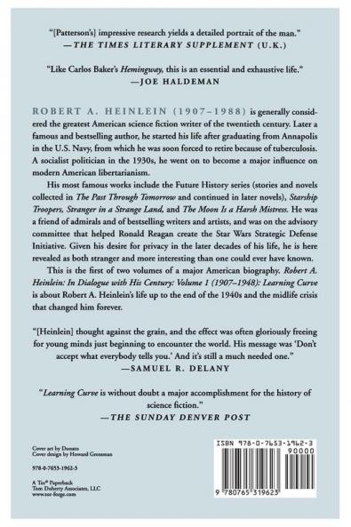 Robert A. Heinlein: In Dialogue with His Century Volume 1: Learning Curve (1907-1948)