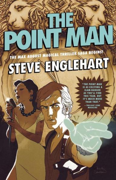The Point Man: 1 (The Max August Magikal Thrillers 1)