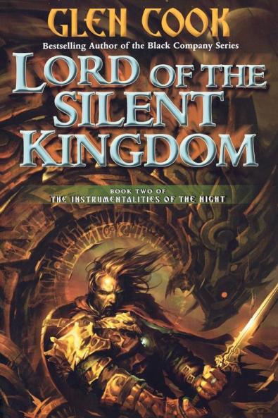 Lord of the Silent Kingdom: Book Two of the Instrumentalities of the Night: 2