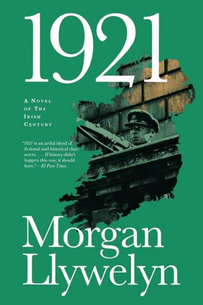 1921: The Great Novel of the Irish Civil War (Irish Century)