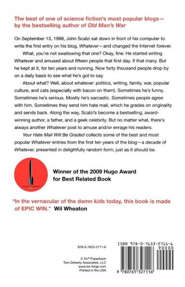 Your Hate Mail Will Be Graded: A Decade of Whatever 1998-2008