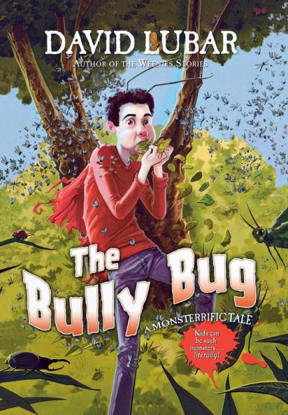 The Bully Bug: A Monsterrific Tale (Monsterrific Tales)