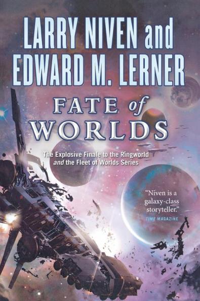 Fate of Worlds: Return from the Ringworld: 5 (Known Space 5)