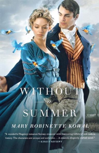 Without a Summer: 3 (Glamourist Histories 3)