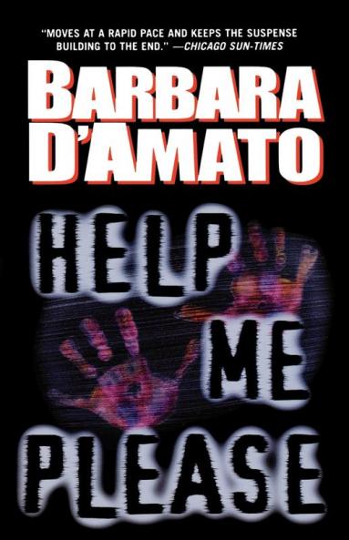 Help Me Please: 3 (Chicago Police Series 3)