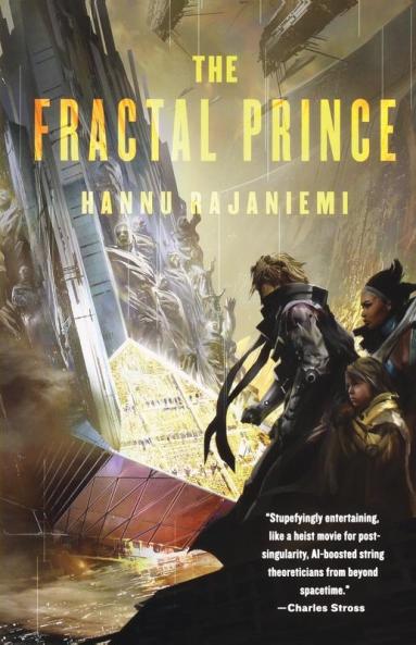 The Fractal Prince: 2 (Jean le Flambeur 2)
