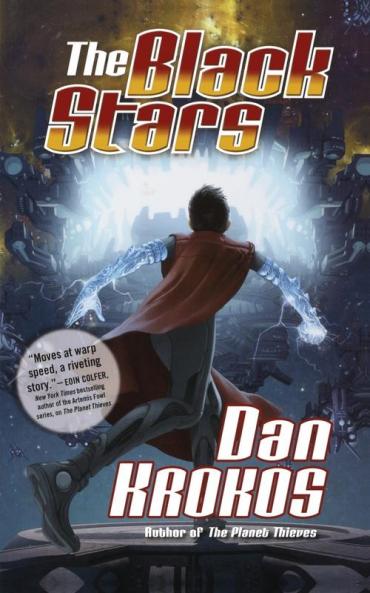 The Black Stars: 2 (The Planet Thieves 2)