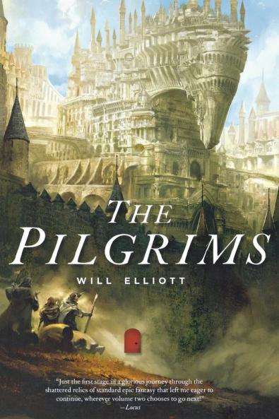 The Pilgrims: A Novel: 1 (The Pendulum Trilogy 1)