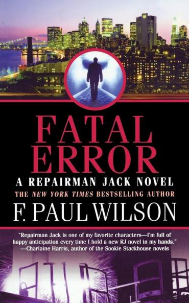 Fatal Error: A Repairman Jack Novel: 14 (Repairman Jack 14)