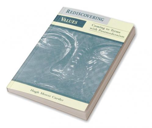 Rediscovering Values