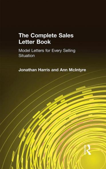 The Complete Sales Letter Book: Model Letters for Every Selling Situation