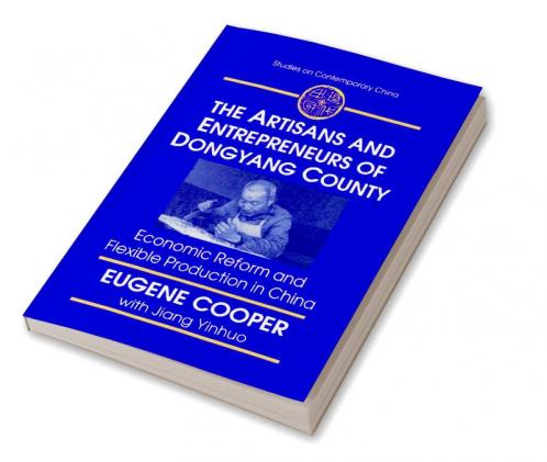 Artisans and Entrepreneurs of Dongyang County