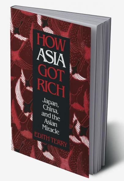 How Asia Got Rich