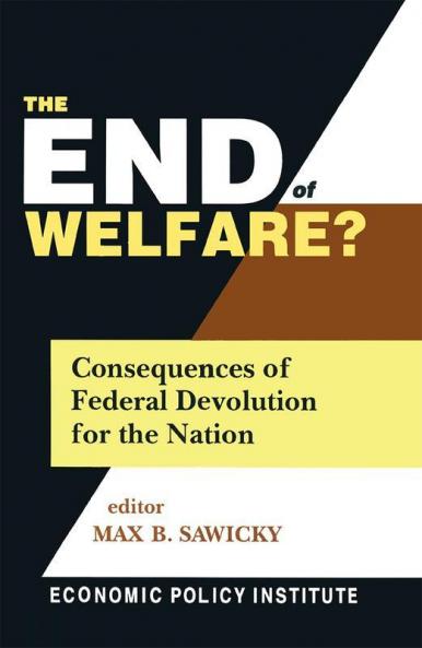 End of Welfare?